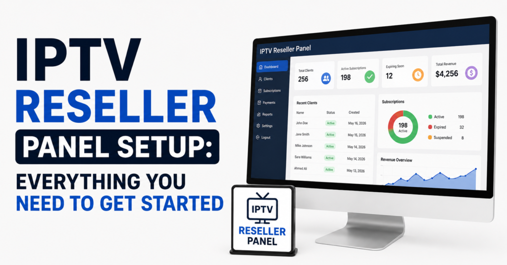 IPTV Reseller Panel Setup