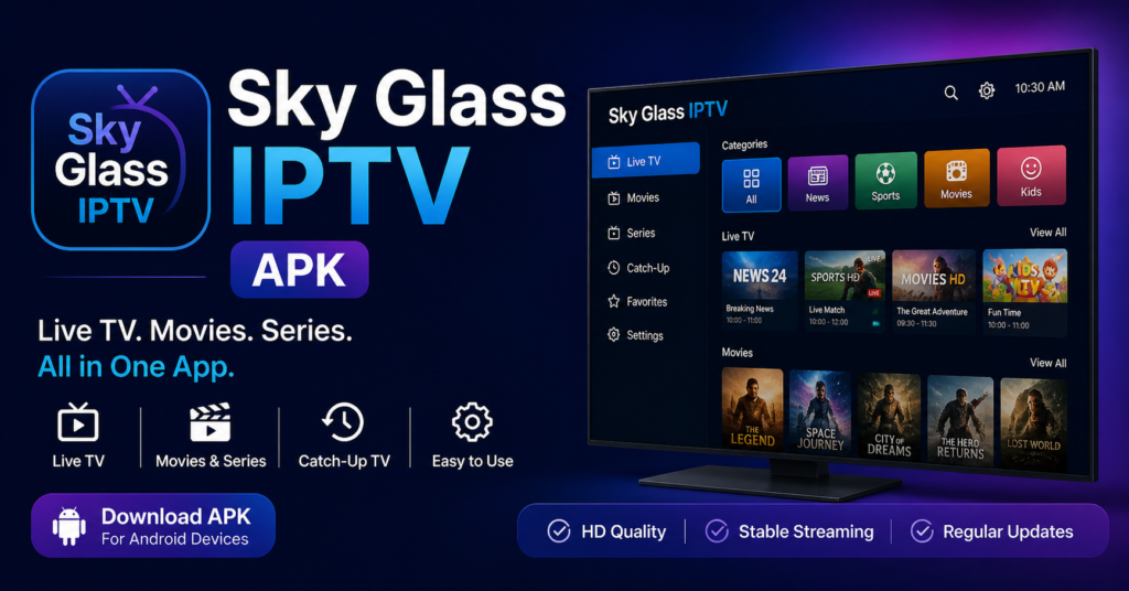 Sky Glass IPTV APK
