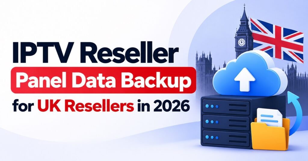 IPTV Reseller Panel Data Backup